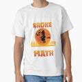 My Broom Broke So Now I Teach Math Halloween Math Teacher Costume by 1Designology1