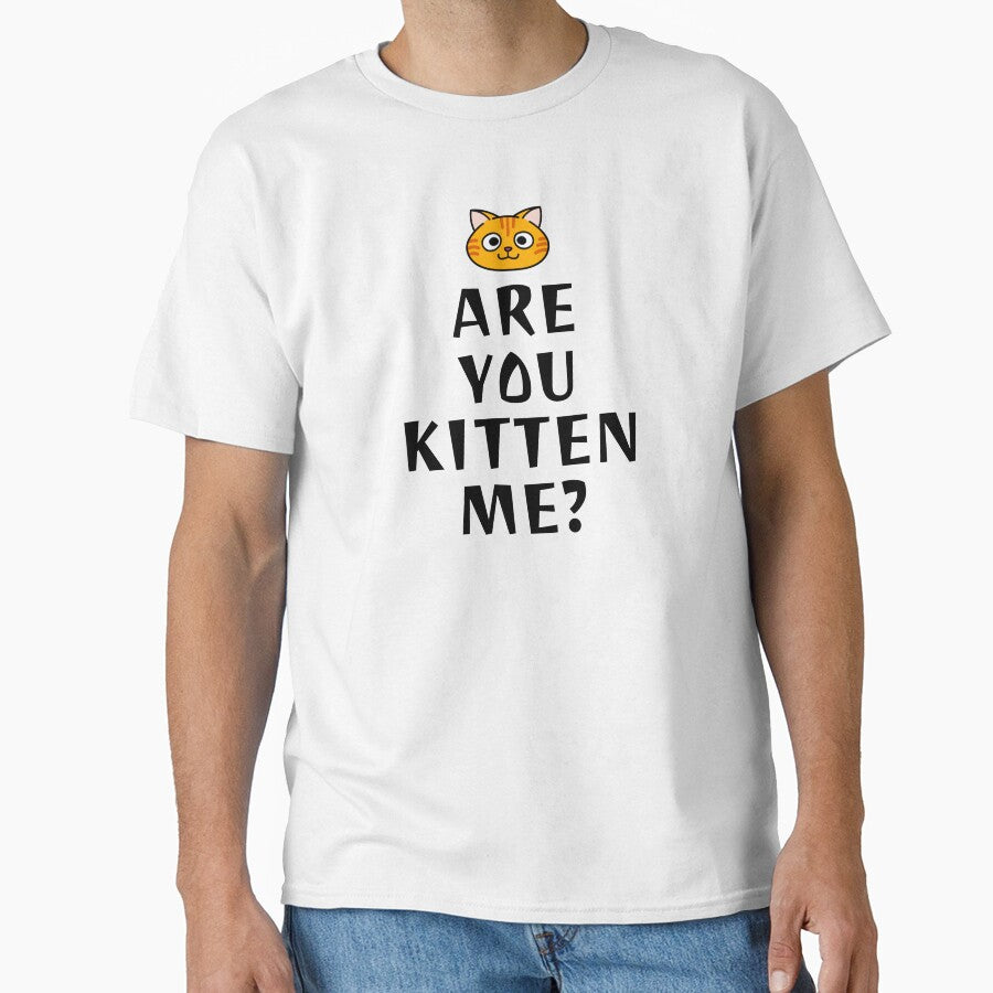 Are You Kitten Me? Are You Kidding Me Cat Lover Cat Lady Tshirt Sweatshirt Sticker by ProjectHippie