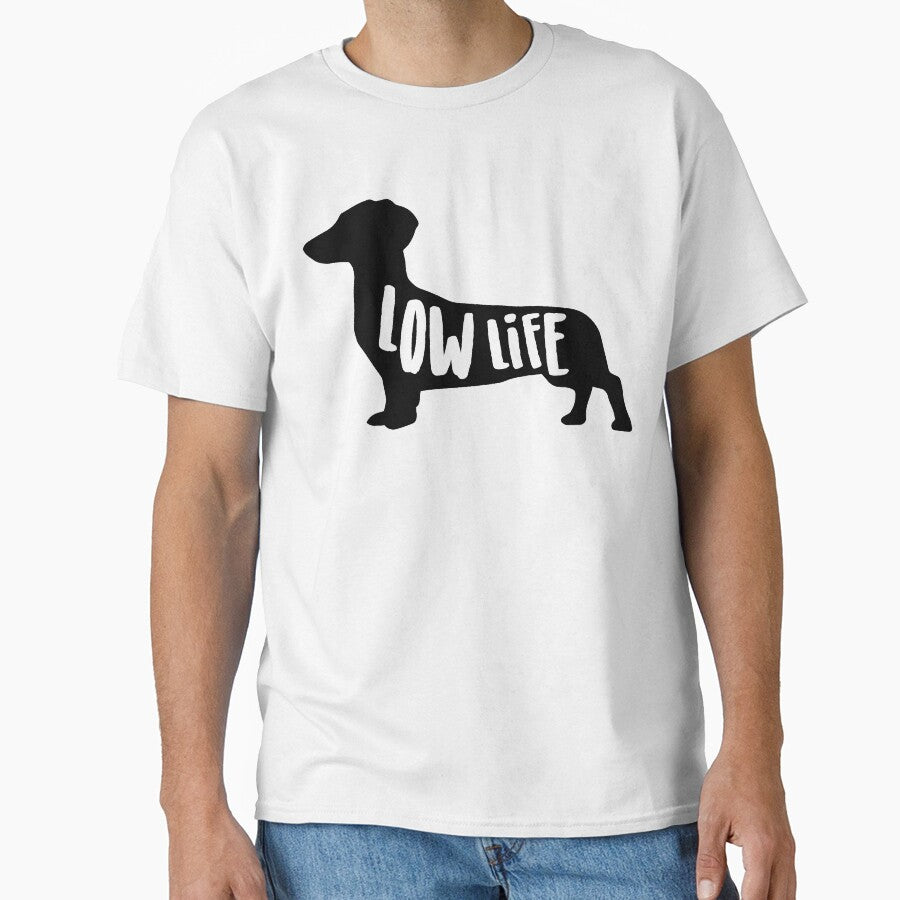 Low Life Dachshund Lover, Wiener Dog Gifts by SavvyGiftMuffs