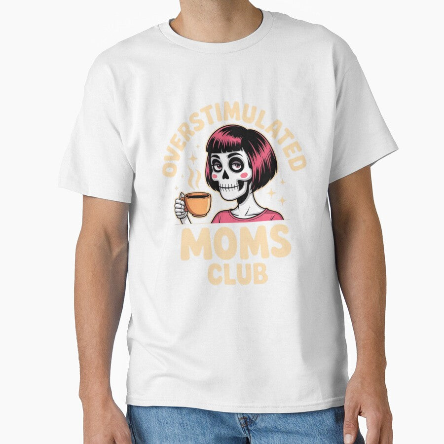 Overstimulated Moms Club Skeleton by FurrFunPrints