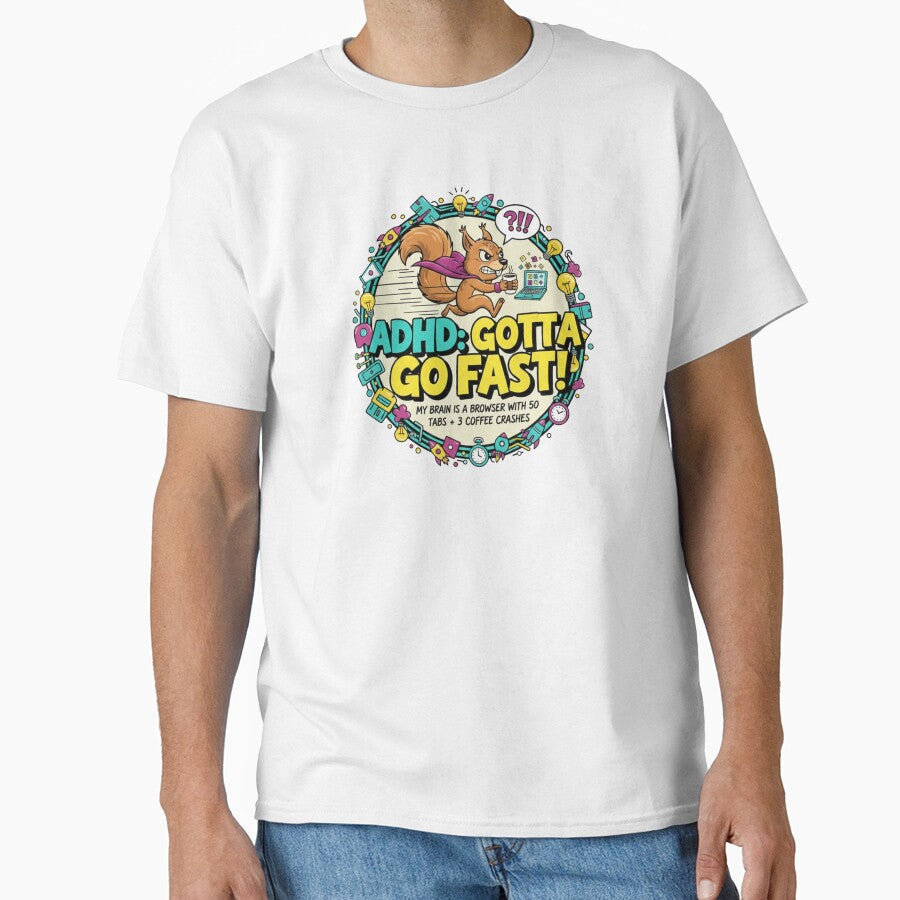 Funny ADHD Squirrel - Gotta Go Fast! by KRYO ARTS