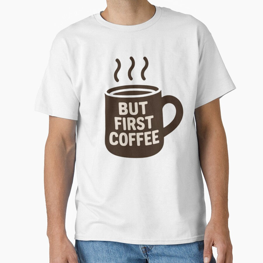 Coffee Lover Design – But First Coffee (Dark Cup) by AGRO ART