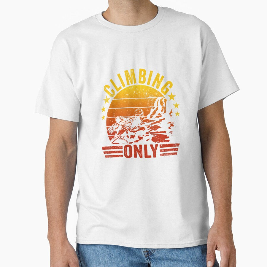 Climbing Only Retro Style Rock Climbing Climber Mountain Bouldering Funny by Jutisi
