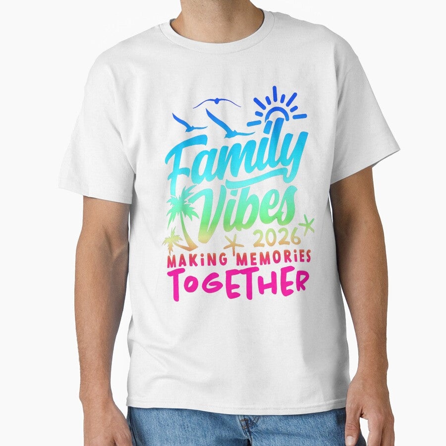 Family Vibes 2026 - Beach Vacation Memories by Creative Spark