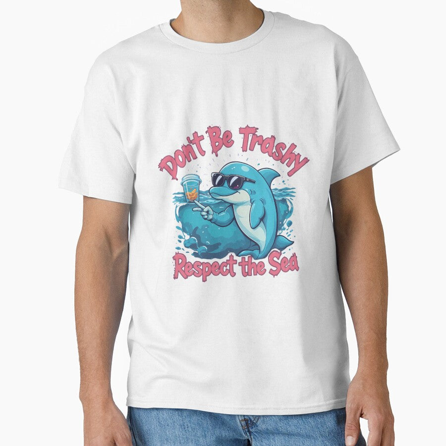 Don't Be Trashy - Respect the Sea by IndulgentBob