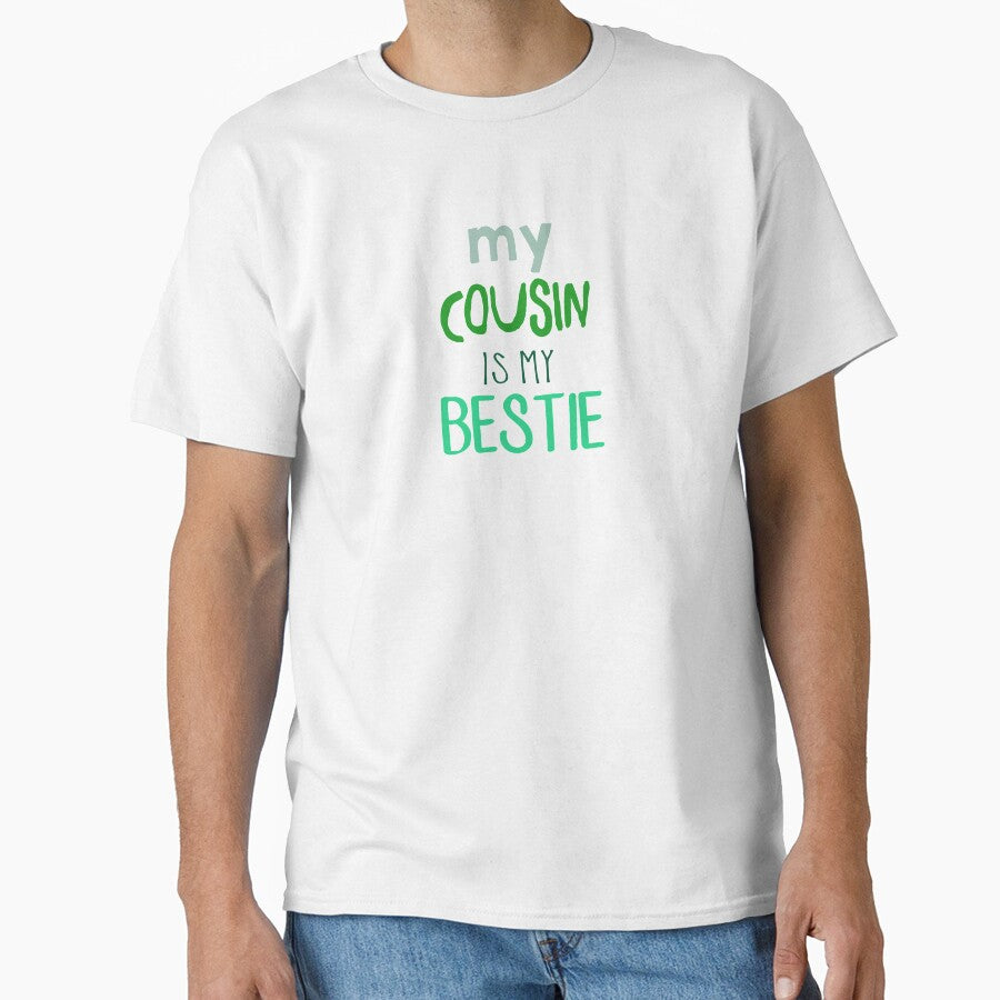 Cousin besties - Cousin friends - BFF Family - cousins make best friends - cousin love - cousin squad - team cousin - cousin crew - cousin typography by smooshfaceutd