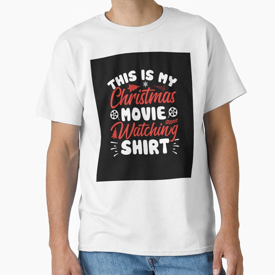 THIS IS MY CHRISTMAS MOVIE WATCHING SHIRT by AllThatIsWelsh