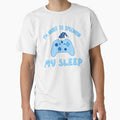 I'm About to Speedrun My Sleep – Relaxed Gamer Night Design by PHRASEandSTYLE