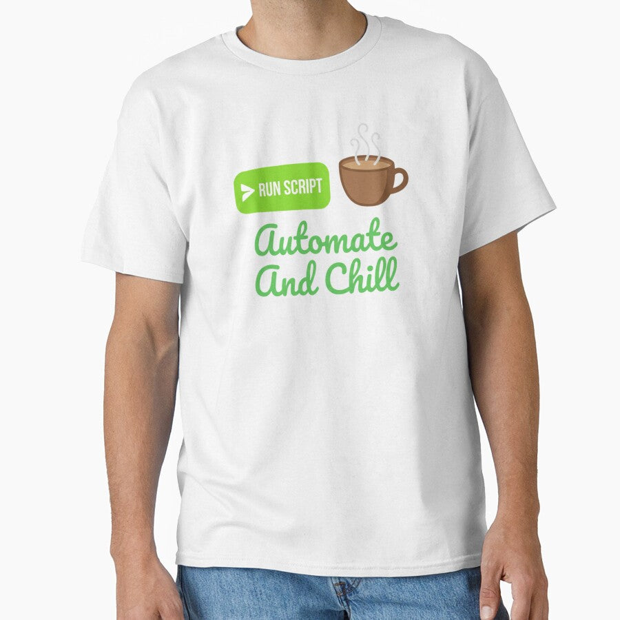 Run Script Automate And Chill Funny Text Art for Programmer by chattsuede