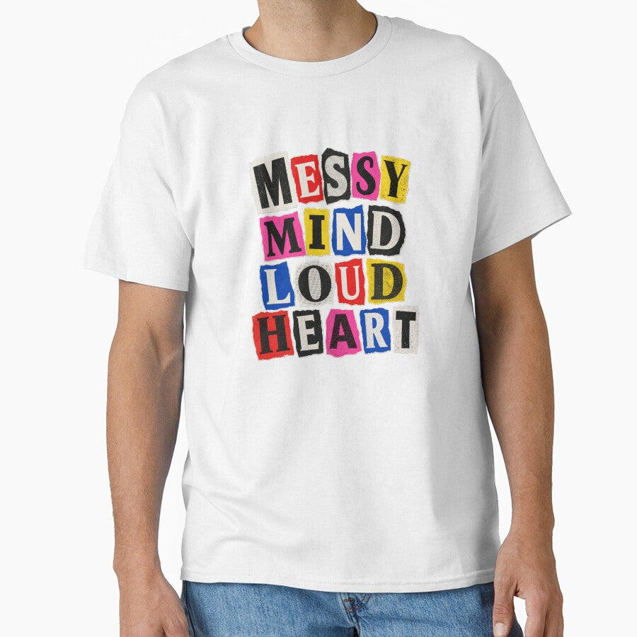 Messy Mind Loud Heart – Ransom Letters by Spenceless Designz