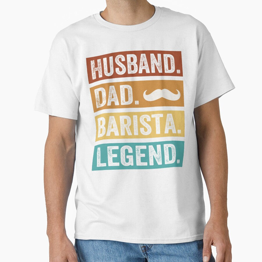 Husband Dad Barista Legend by SiarheiYur