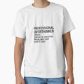 Professional Overthinker Definition Funny Sarcastic Quote by SEVEN ART PRODUCT