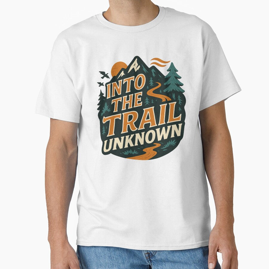 Into The Trail Unknown (Trail Running) T-Shirt by PerkzPrints