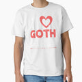 I Love Goth Girls Gothic Pride E-Girl E-Boy Emo by Sinful Charm