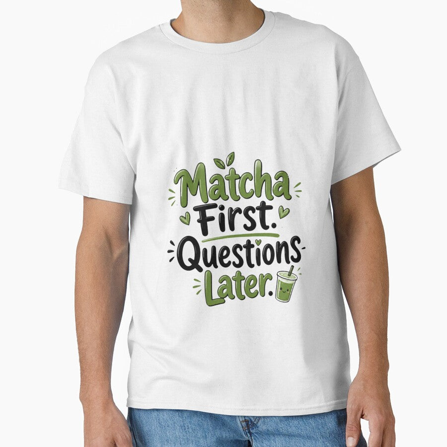 Matcha First. Questions Later. | Funny Matcha Quote Sticker | Cute Green Tea Typography by ritach11