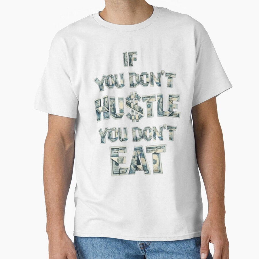 If You Don't Hustle You Don't Eat - Money Motivation Sticker, Hustle Culture Design by JonathanP514