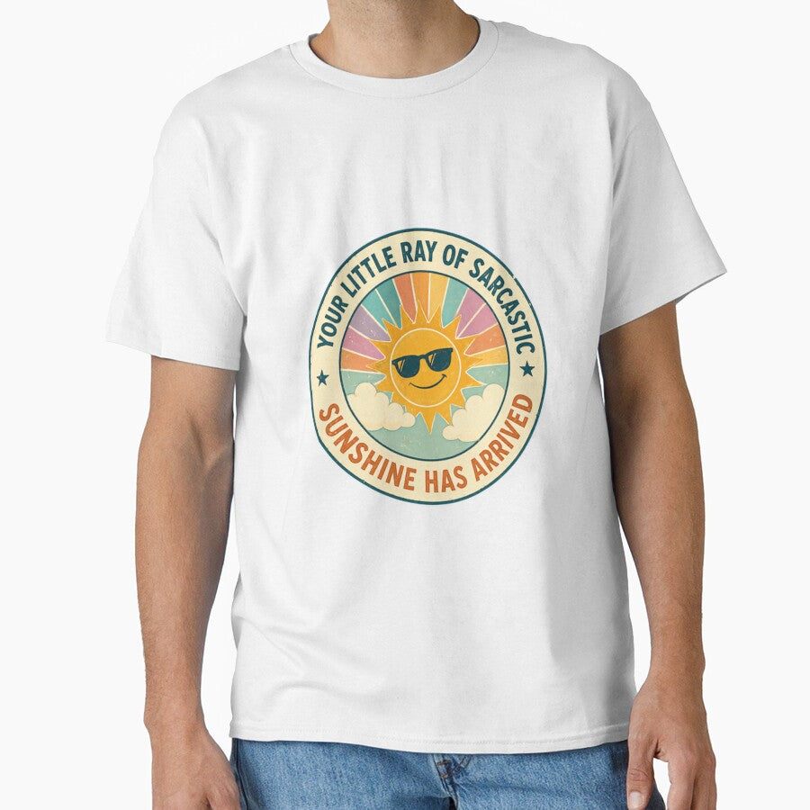 Your Little Ray Of Sarcastic Sunshine Has Arrived Sarcastic Humor Personality Witty by SkeletonsDanger