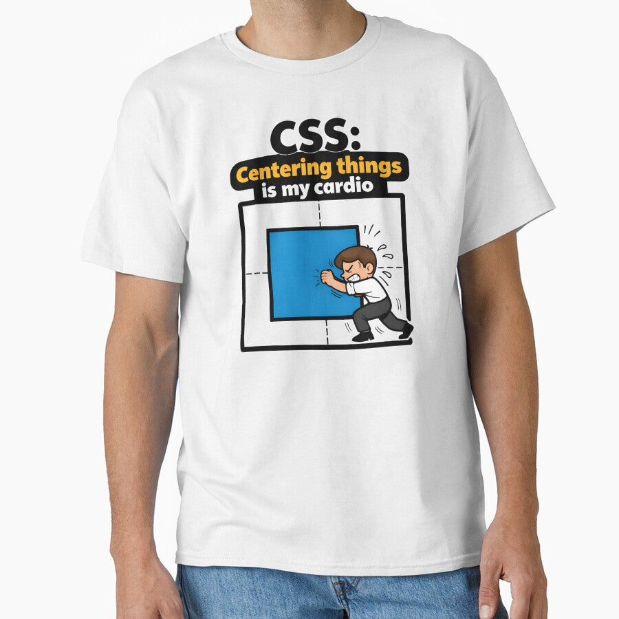 CSS Centering Things Is My Cardio Web Design Joke by Zenith Design