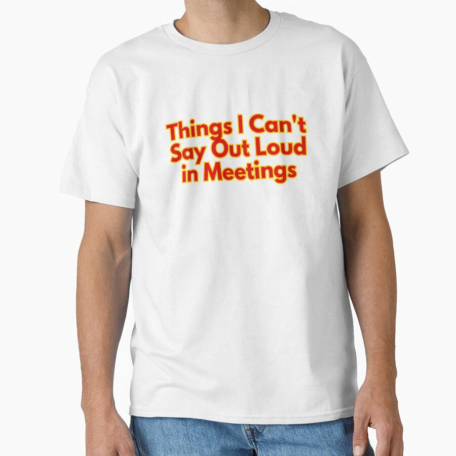 Things I Can't Say Out Loud in Meetings by AngelArtss