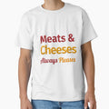 Meats And Cheeses Always Pleases Charcuterie Humor Quote by SkeletonsDanger