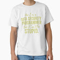 Yes I'm A Data Security Programmer But I Can't Fix Stupid Funny Data Analyst by Amineharoni