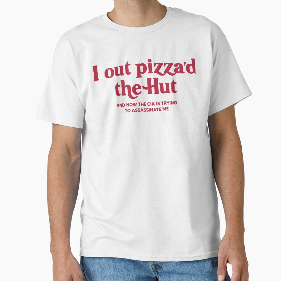 I Out Pizza'd The Hut by kjanedesigns