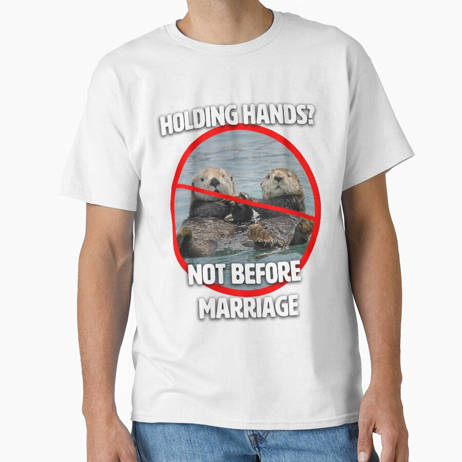 Holding Hands? Otter Shirt by TheIronyCloset