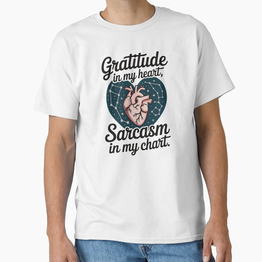 Gratitude In My Heart, Sarcasm In My Chart by CrypticHMystic
