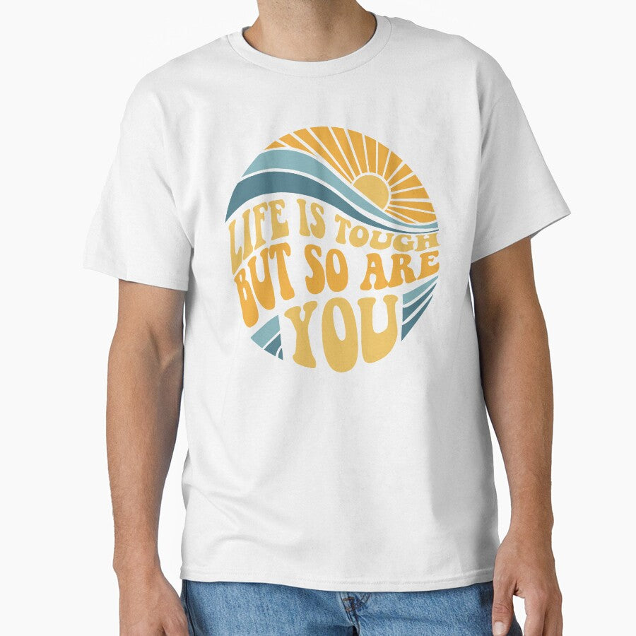 Life is tough but so are you - Mental Health Awareness Month by Your Paradigm Design