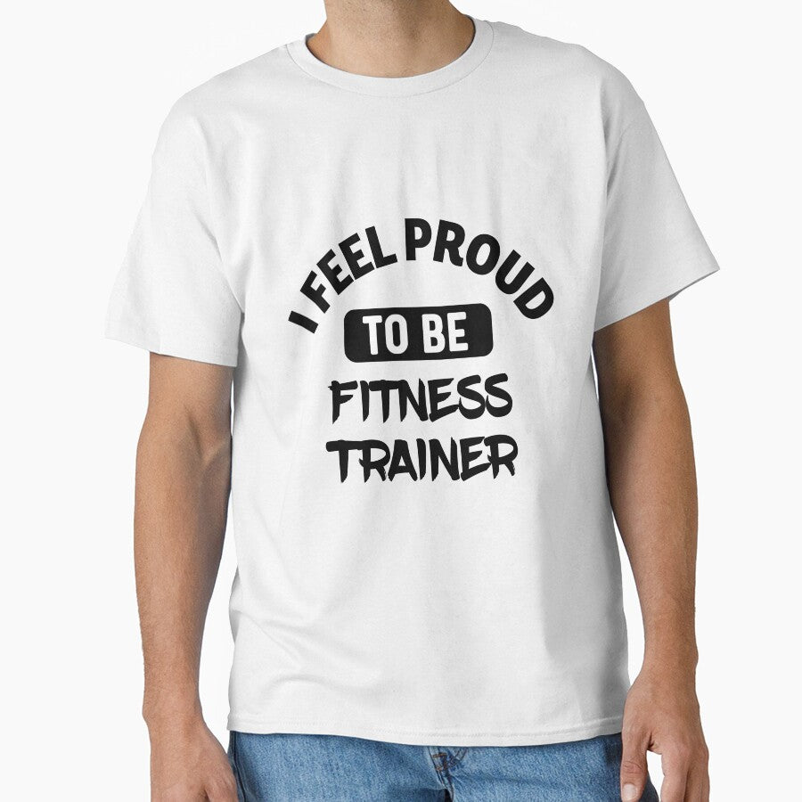 I feel Proud to be fitness trainer by bumperapparels