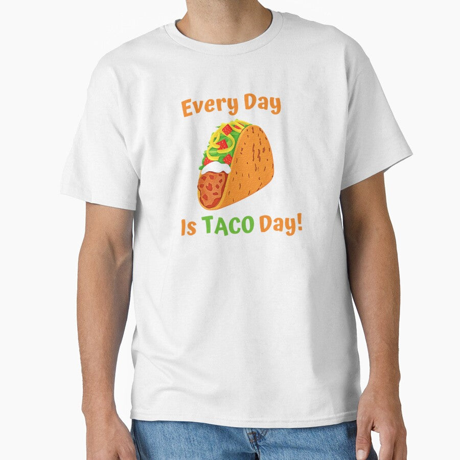 Every Day Is Taco Day by zachosz