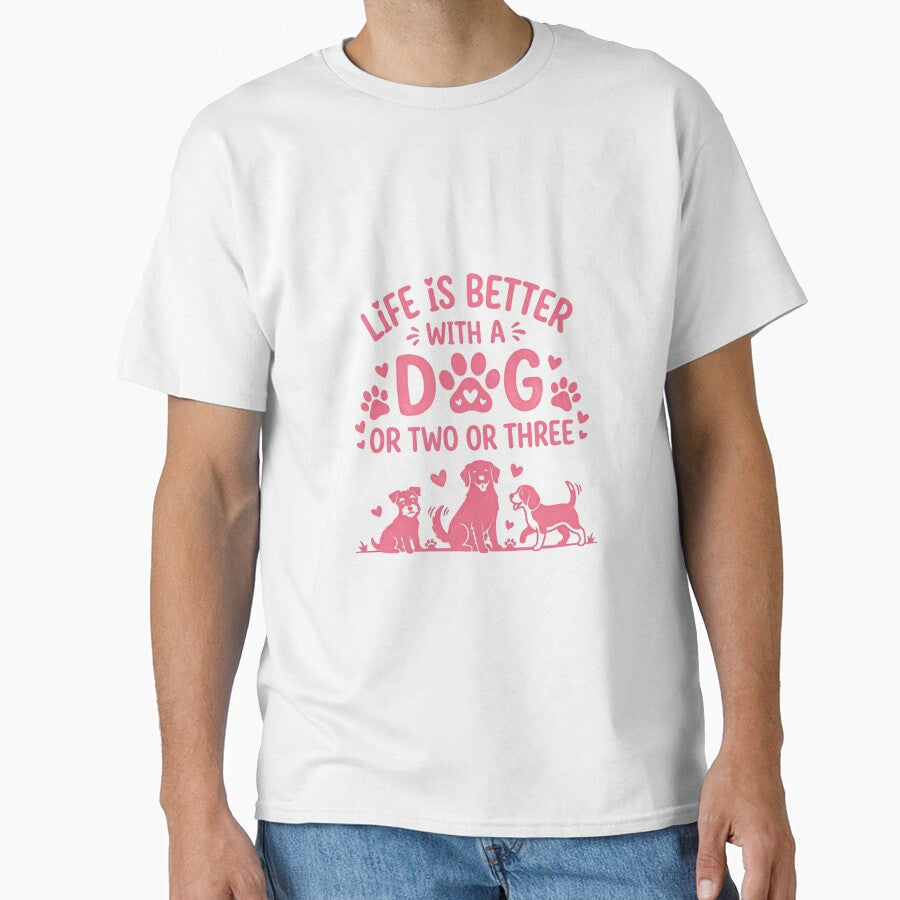Life Is Better With A Dog Or Two Or Three Dog Lover Multiple Dogs Owner Pet Parent Canine by RetroMini2026