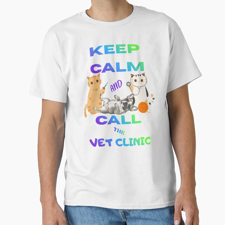 Keep Calm and Call the Vet Clinic – Humor Vet Gift Idea by BLAKZONE