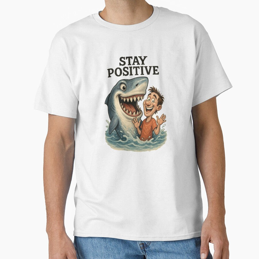 Stay Positive Shark by MuscleCarTs