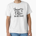Yoga Saying Yoga and Coffee Are All I Need Motivational Quote by SoccaTamam