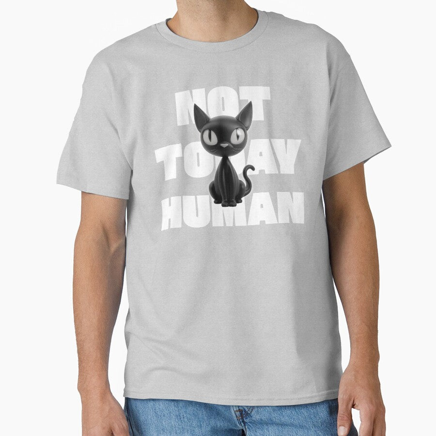 Not Today Human Funny Cat by Sachie's Studio