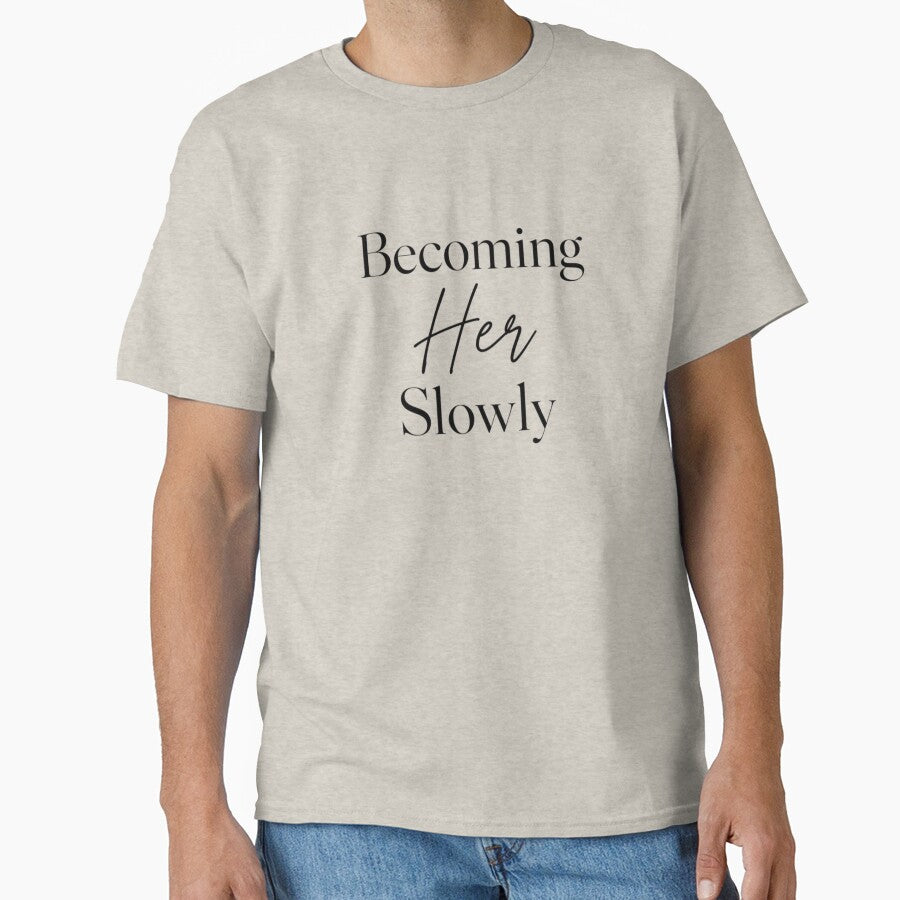 Becoming Her Slowly Minimalist Aesthetic Quote | Soft Life Motivation Typography Design by Sanika arts