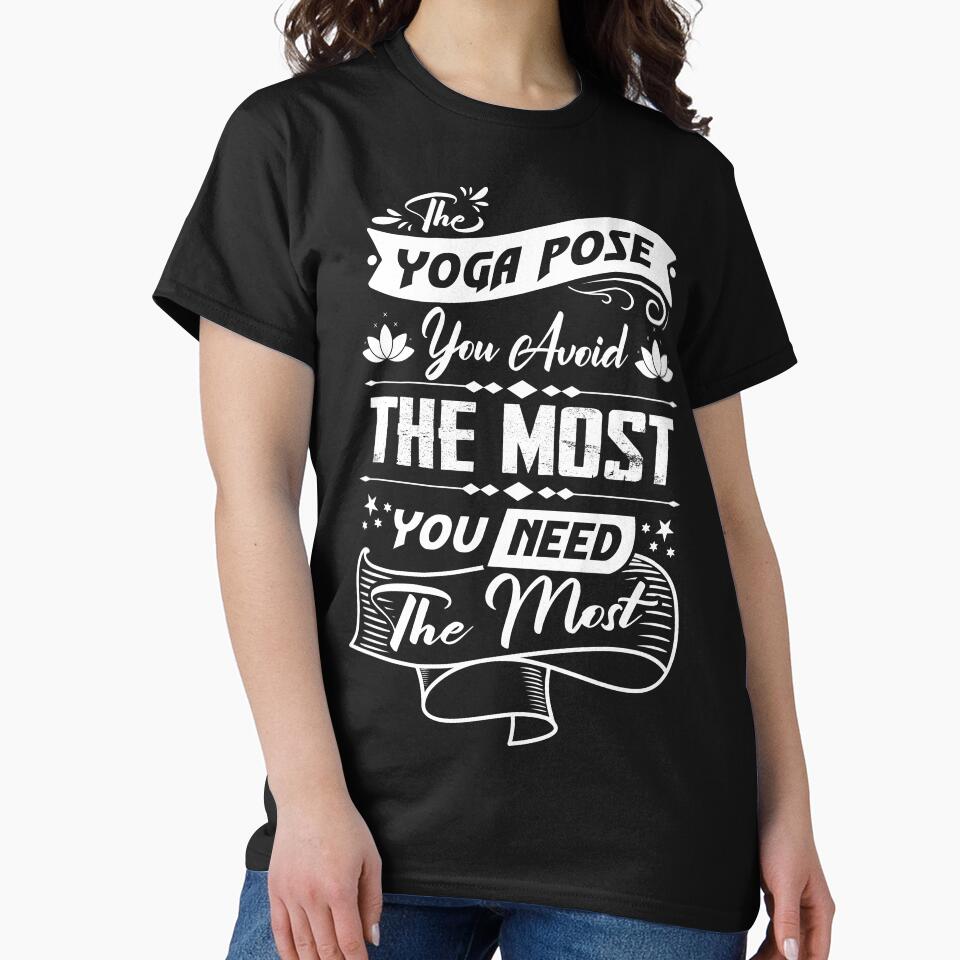 The yoga pose you avoid the most, you need the most. by Beefytee