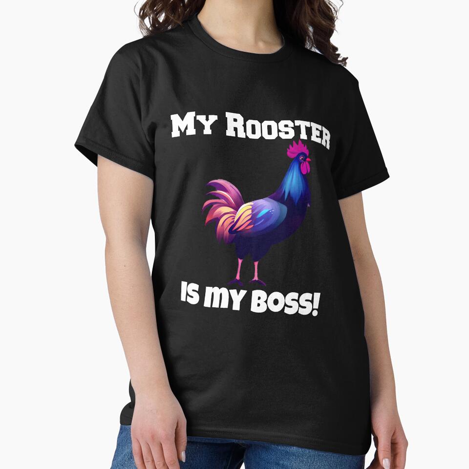 Funny Chicken Farmer Humor My Rooster Is My Boss! by fantasticdesign