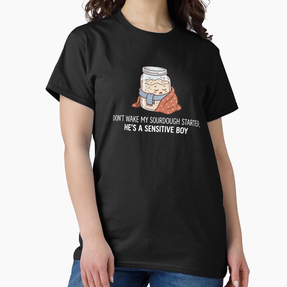 Sourdough Starter Sensitive Boy Funny Bread Baking by BrutOriginal