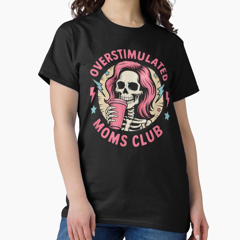 Overstimulated Moms Club Pink Hair Skeleton Coffee Mom Life Aesthetic Art by AllanKexiono