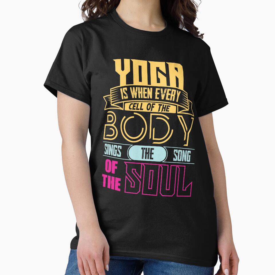Yoga is when every cell of the body sings the song of the soul. by Beefytee