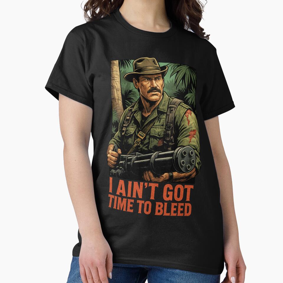 I Aint got Time to bleed by American Artist Designs