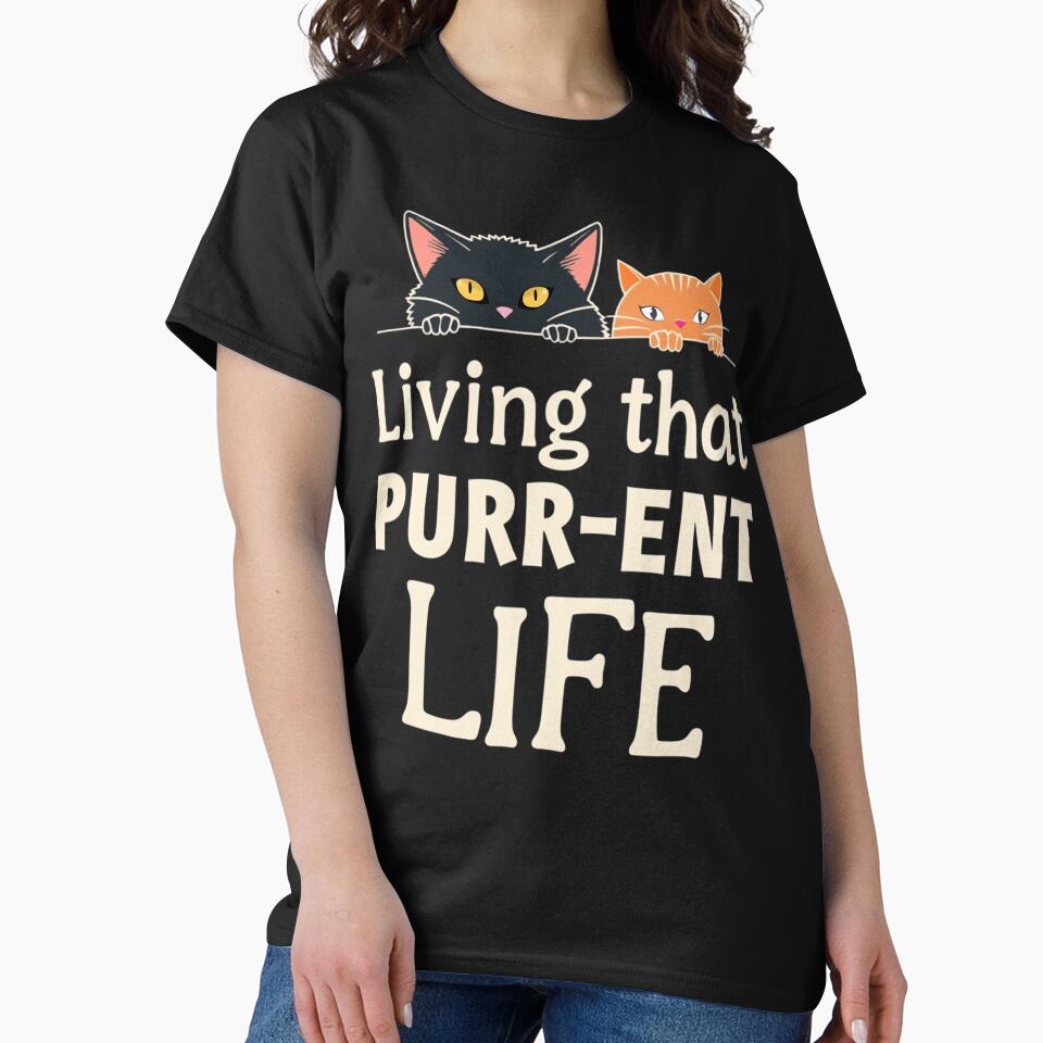 Living That Purr-ent Life by PerkzPrints