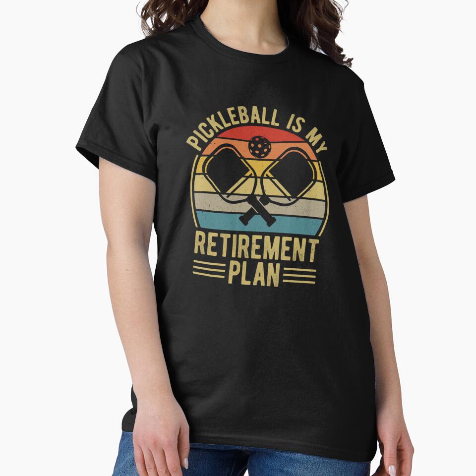 Pickleball is My Retirement Plan - Funny Retro Vintage Pickleball Design by DaniBrayl