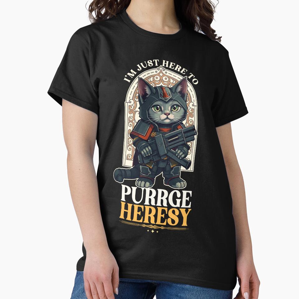 I'm Here to Purge Heresy Cat by D20Tees