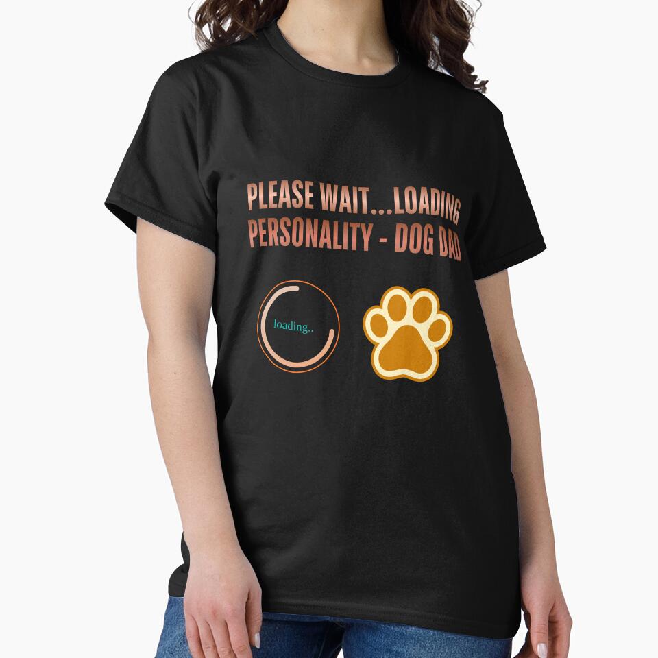 Dog Dad Loading Personality Funny Dog Lover Paw Design. by LunaPrintCo