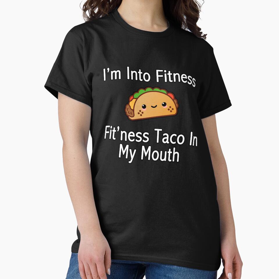 I'm Into Fitness, Fit'ness Taco In My Mouth by FBA