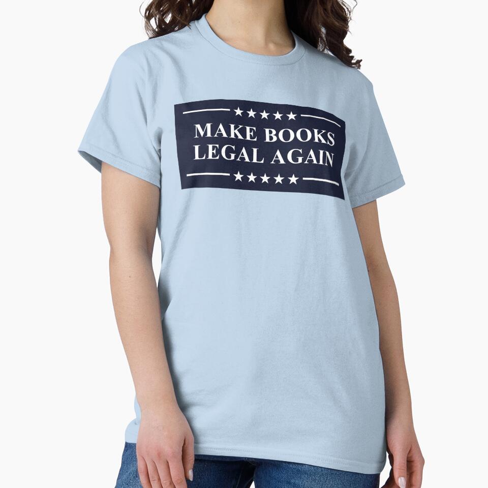 Make Books Legal Again Read Banned Books by electrovista