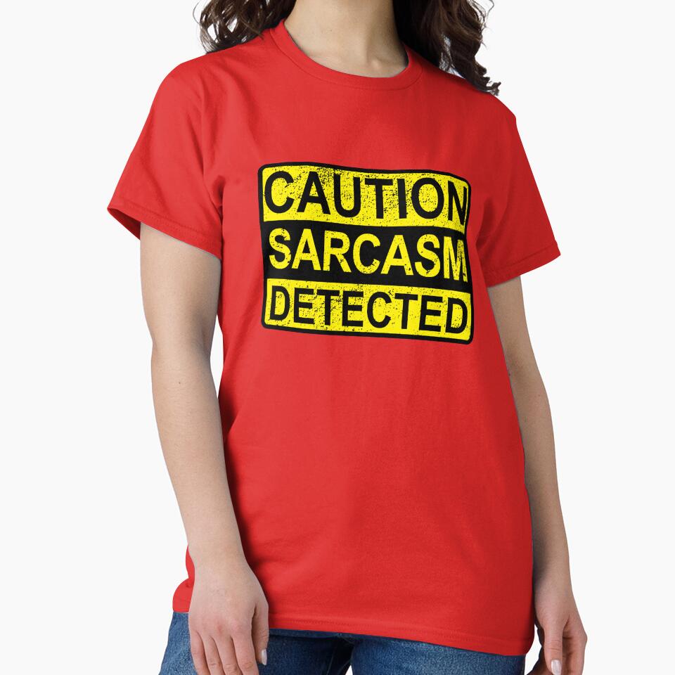 Caution: Sarcasm Detected Funny Sarcastic Humor & Quotes Distressed by BazaarTrades